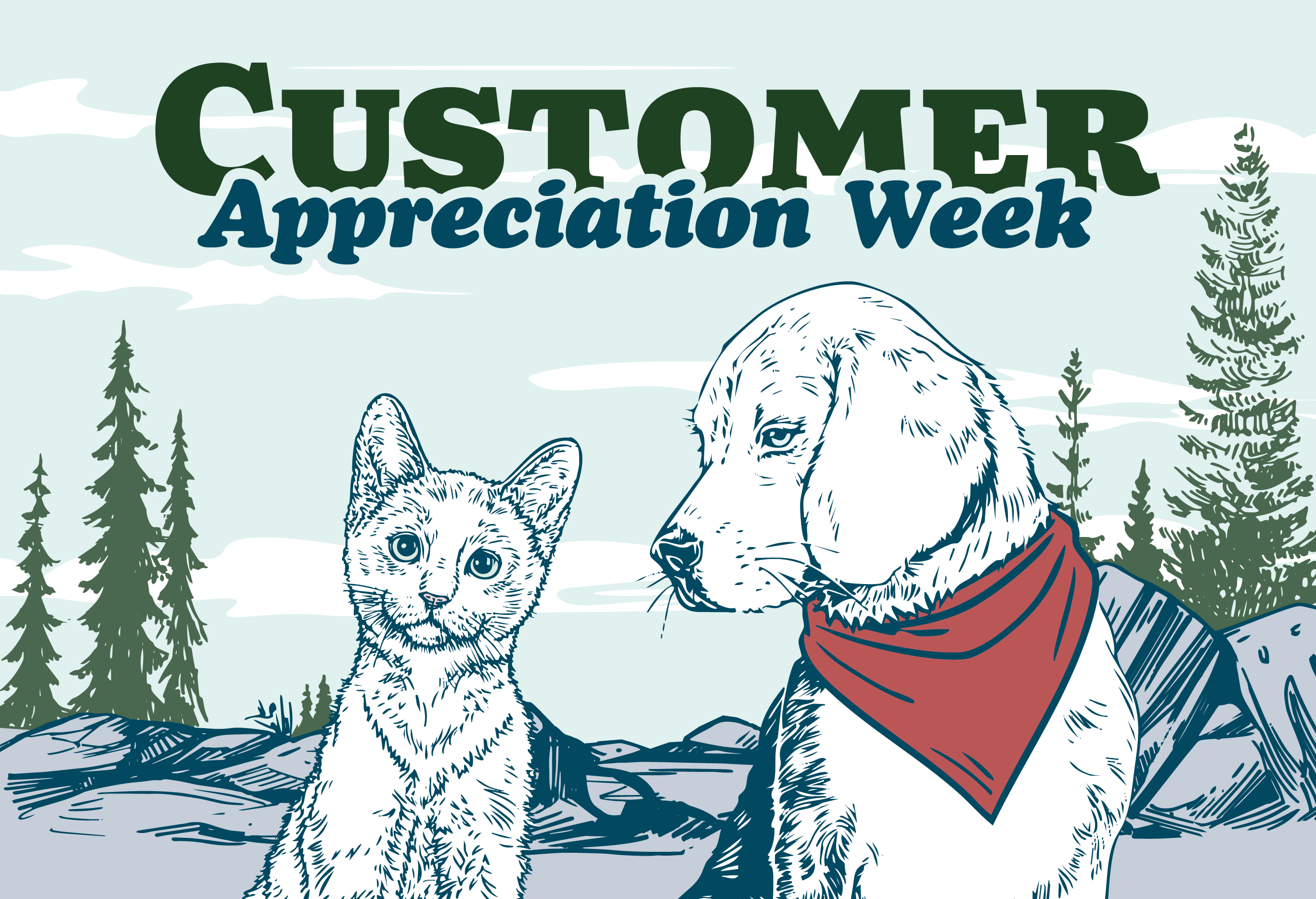illustration of cat and dog with banner "Customer Appreciation Week"